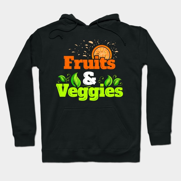 I Love Fruits And Veggies - Vegetarian - Go Vegan Hoodie by SinBle